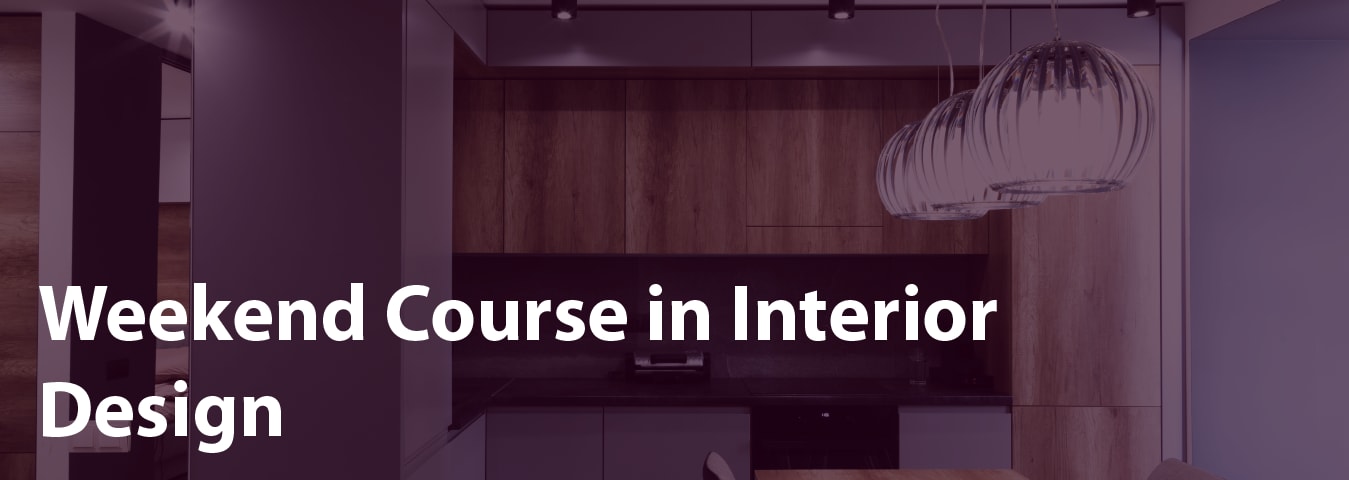 weekend course in interior